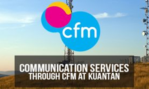 Users To Know Better of Their Rights To Communication Services Through CFM at Rantau