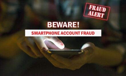 SMARTPHONE ACCOUNT FRAUD | DON’T BE A VICTIM!
